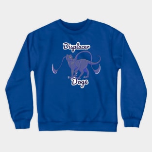 Displacer Doge Crewneck Sweatshirt